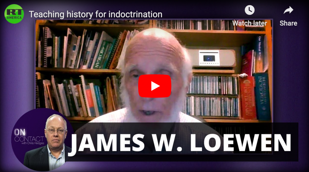 Teaching history for indoctrination—James Loewen On Contact PM Press